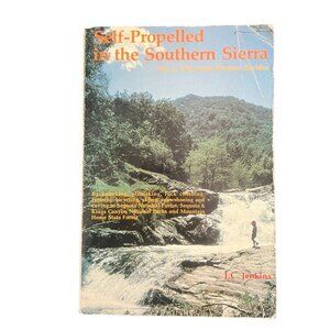 Self-Propelled in the Southern Sierra - Vol. 2:  by  J. C. Jenkins 1979